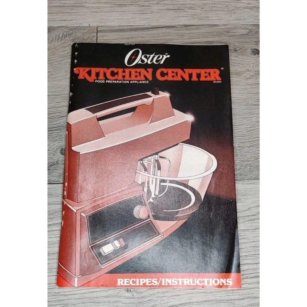 1985 Oster Kitchen Center Recipes/Instruction Owner's Manual Booklet Vintage